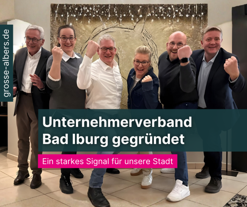 Unternehmerverband Bad Iburg gegründet – starkes Signal für unsere Stadt