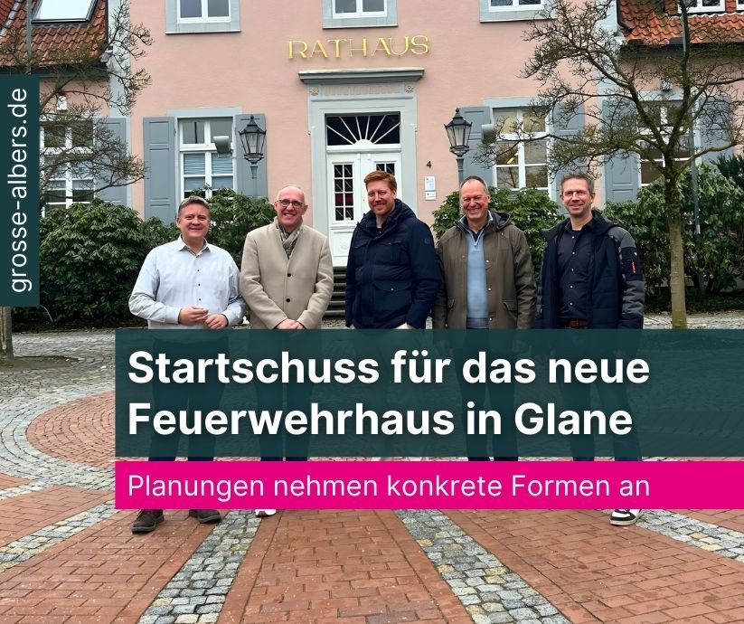 Neues Feuerwehrhaus in Glane Planungen
